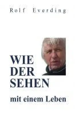 Bild: WIEDERSEHEN mit einem Leben - Erzählte Geschichten aus einem abwechslungsreichen Leben