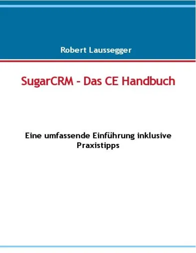 Bild: "SugarCRM - Das CE Handbuch" jetzt auch in Buchform