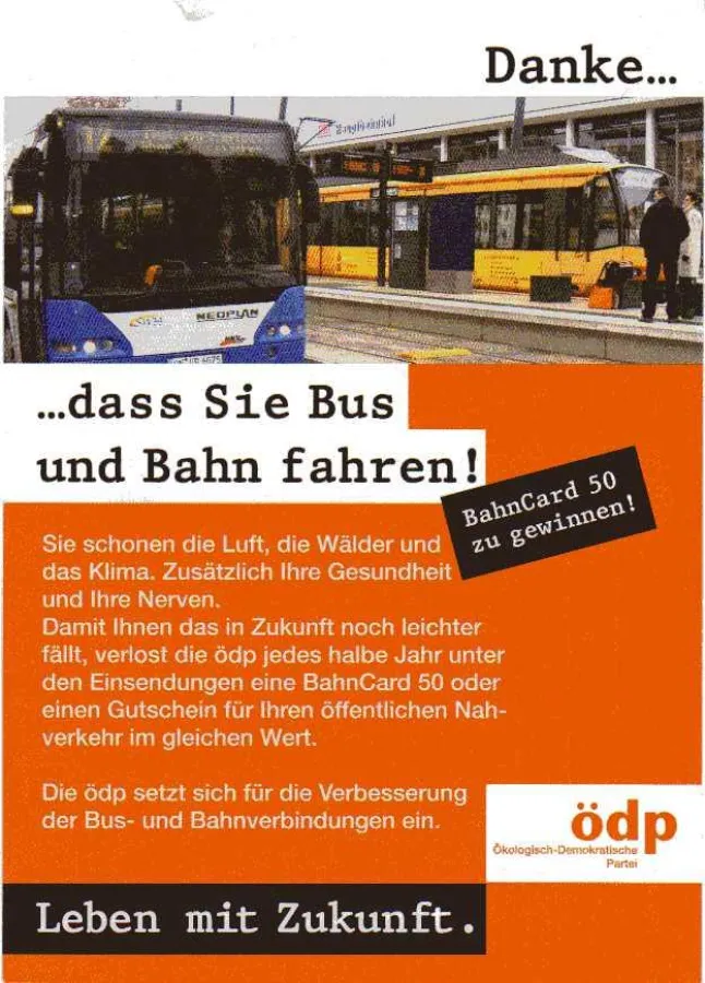 Mit dieser Postkarte sagt die ödp  Bus- und Bahnfahrern ?Dankeschön?.