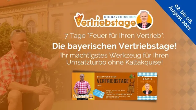 Bild: Das Geheimnis ist gelüftet: Uwe Rieder gibt die Speaker für "Die bayerischen Vertriebstage" bekannt!