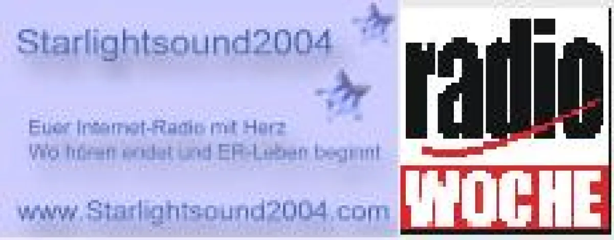 RadioWoche und Starlightsound2004