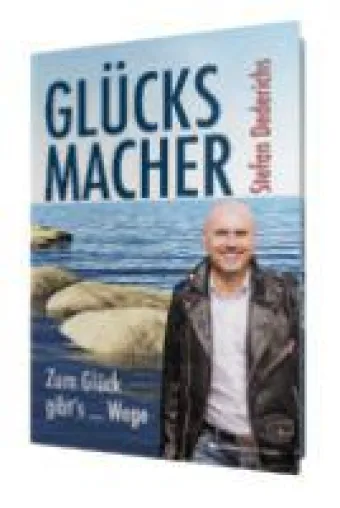 Bild: Wege zum Glück: Impulse für ein zufriedenes Leben