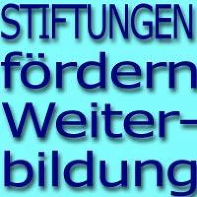 Bild: Weiterbildung neu finanzieren: Wissen, wo es Geld und Preise gibt. Auch von Stiftungen