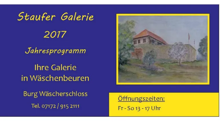 Staufer Galerie im Wäscherschloss Bild: Staufer Galerie im Wäscherschloss