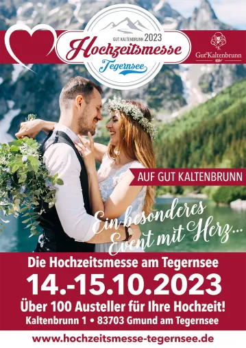 Hochzeitsmesse Tegernsee auf Gut Kaltenbrunn vom 14.-15.10.2023 Bild: Hochzeitsmesse Tegernsee auf Gut Kaltenbrunn vom 14.-15.10.2023