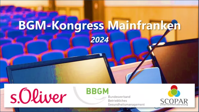 BGM-Kongress Mainfranken 2024 bei s.Oliver - Betriebliches Gesundheitsmanagement in der Praxis Bild: BGM-Kongress Mainfranken 2024 bei s.Oliver - Betriebliches Gesundheitsmanagement in der Praxis