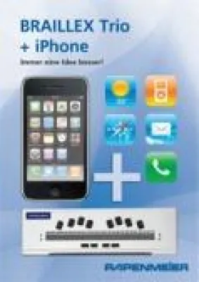 BRAILLEX Trio und iPhone – immer eine Idee besser Bild: BRAILLEX Trio und iPhone – immer eine Idee besser