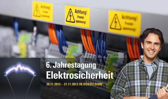 Bild: 6. Jahrestagung Elektrosicherheit: Komplexe Zusammenhänge in Elektroanlagen erkennen