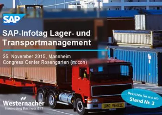 Bild: Westernacher auf dem SAP-Infotag Lager- und Transportmanagement: Integrierte Planungs- und Execution-Lösungen