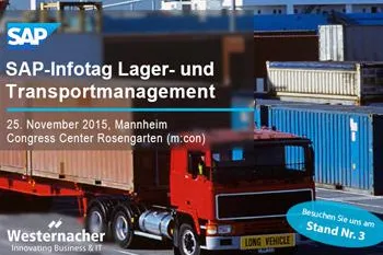 Westernacher auf dem SAP-Infotag Lager- und Transportmanagement: Integrierte Planungs- und Execution-Lösungen Bild: Westernacher auf dem SAP-Infotag Lager- und Transportmanagement: Integrierte Planungs- und Execution-Lösungen