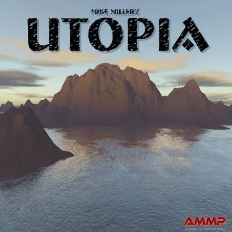 Bild: Mike Miller's Utopia CD - VÖ Dezember 2009