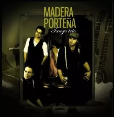 "Madera Porteña“ Tangokonzert zum Zuhören und Tanzen Bild: "Madera Porteña“ Tangokonzert zum Zuhören und Tanzen