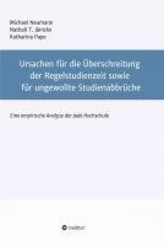 Regelstudienzeitüberschreitung und Studienabbrüche - Ursachen und Antworten Bild: Regelstudienzeitüberschreitung und Studienabbrüche - Ursachen und Antworten