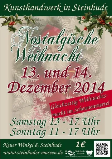 "Nostalgische Weihnacht" - Kunst und Handwerkermarkt in den Steinhuder Museen Bild: "Nostalgische Weihnacht" - Kunst und Handwerkermarkt in den Steinhuder Museen
