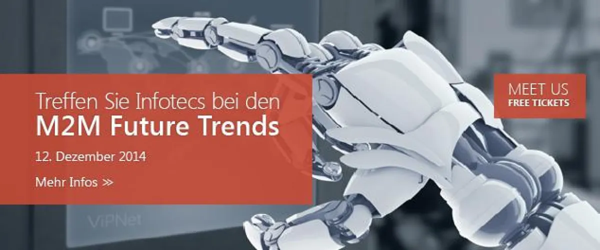 Treffen Sie Infotecs bei den M2M Future Trends am 12.12.2014 in Köln.