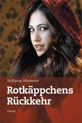 Märchenfigur trifft auf knallharte Realität: Rotkäppchens Rückkehr Bild: Märchenfigur trifft auf knallharte Realität: Rotkäppchens Rückkehr