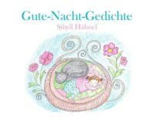 Bild: Gute-Nacht-Gedichte - Gedichtband für Kinder