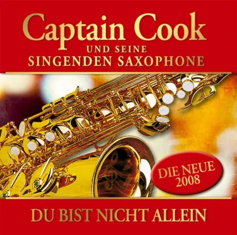 Bild: Captain Cook & seine singenden Saxophone - Du bist nicht allein