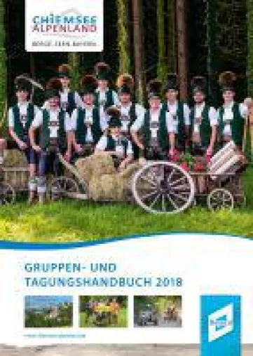Neues Gruppen- und Tagungshandbuch für das Chiemsee-Alpenland Bild: Neues Gruppen- und Tagungshandbuch für das Chiemsee-Alpenland