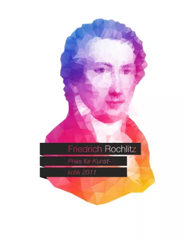 Bild: Friedrich-Rochlitz-Preis für Kunstkritik 2011 - Schreibwettbewerb - Einsendeschluss: 10. September