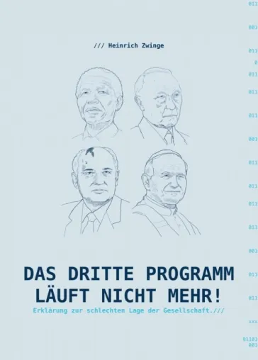 Bild: Das Dritte Programm läuft nicht mehr! - Erklärungen zur schlechten Lage der Gesellschaft