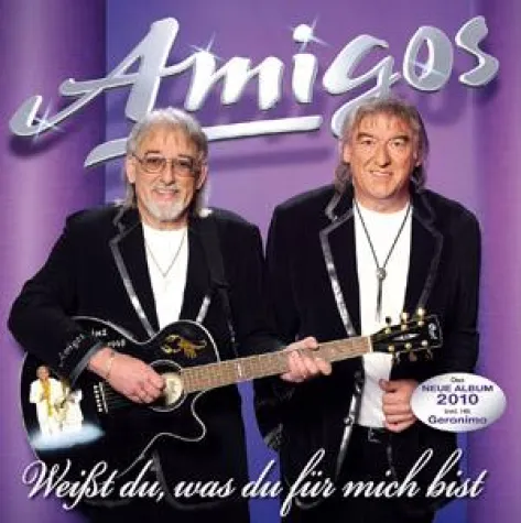 Bild: Die Amigos - Weißt Du, was Du für mich bist