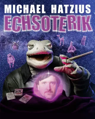 Bild: Premiere: Michael Hatzius mit "Echsoterik" in Berlin (Die Wühlmäuse) am 25. & 26. Januar 2019
