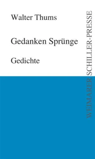 Nimm's am besten mit Humor - "Gedanken Sprünge" von Walter Thums Bild: Nimm's am besten mit Humor - "Gedanken Sprünge" von Walter Thums