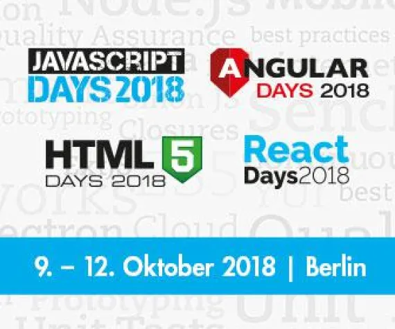 JavaScript Days, Angular Days, HTML5 Days und React Days im Oktober in Berlin Bild: JavaScript Days, Angular Days, HTML5 Days und React Days im Oktober in Berlin