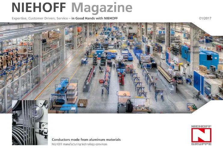Spitzentechnologie, Effizienz und erstklassiger Service & Support - das “NIEHOFF Magazine” 1/2017 Bild: Spitzentechnologie, Effizienz und erstklassiger Service & Support - das “NIEHOFF Magazine” 1/2017