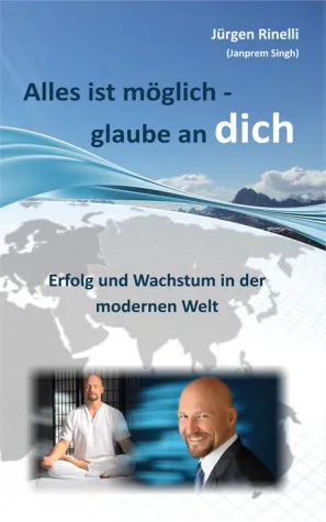Bild: Neues Ratgeberbuch: „Erfolg und Wachstum in der modernen Welt“