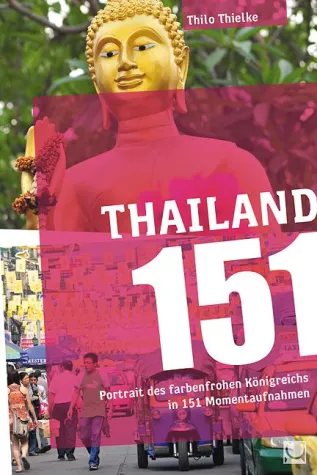 Bild: Thailand – Das letzte Paradies in Wort und Bild