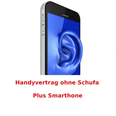 Bild: Handyvertrag ohne Wartezeit trotz negativer Schufa + Smartphone