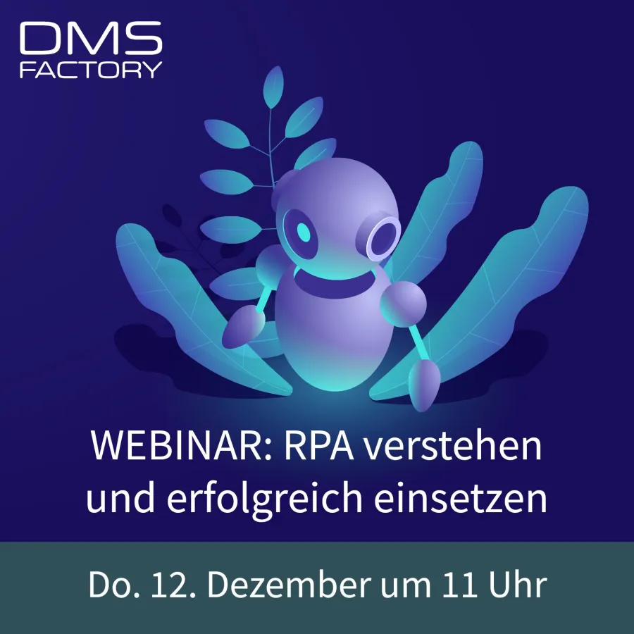 Robotic Process Automation: DMSFACTORY, Nice und Eleven Management Consulting informieren im Webinar