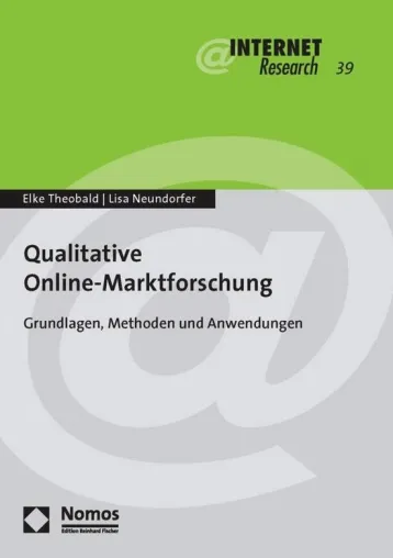 Bild: Buchvorstellung: "Qualitative Online-Marktforschung – Grundlagen, Methoden und Anwendungen“