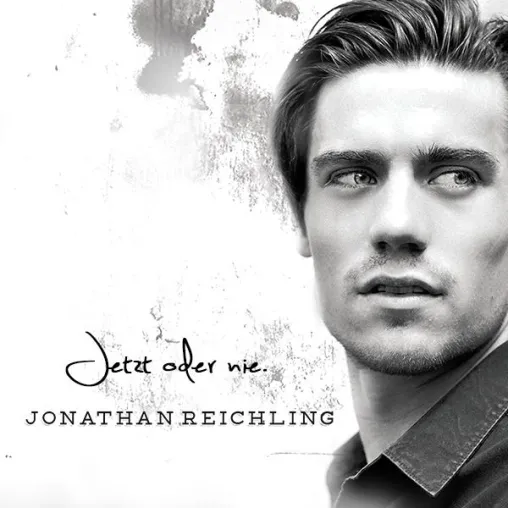 Jonathan Reichling - Jetzt oder Nie Bild: Jonathan Reichling - Jetzt oder Nie