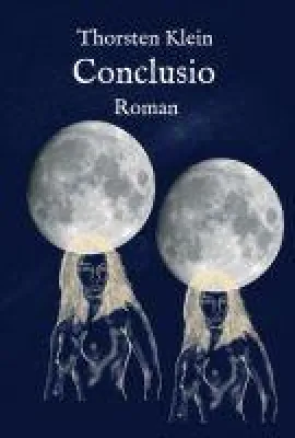 Conclusio - Dritter Teil der spannenden Roman-Reihe "PSYCHE" Bild: Conclusio - Dritter Teil der spannenden Roman-Reihe "PSYCHE"