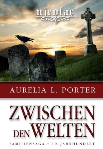 Nicolae: Zwischen den Welten - Auftakt zur 7-bändigen Nicolae-Saga Bild: Nicolae: Zwischen den Welten - Auftakt zur 7-bändigen Nicolae-Saga