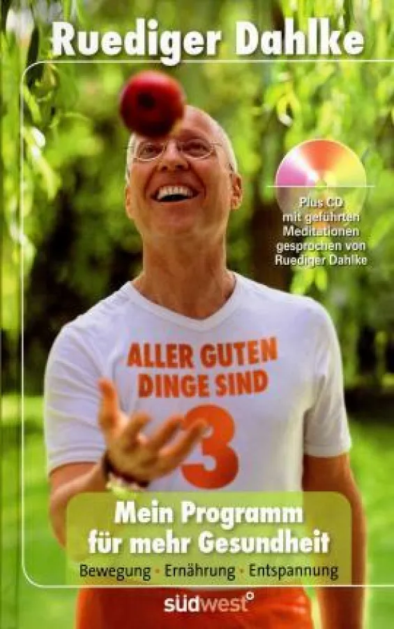 Ruediger Dahlke: »Mein Programm für mehr Gesundheit«, Südwest Verlag München