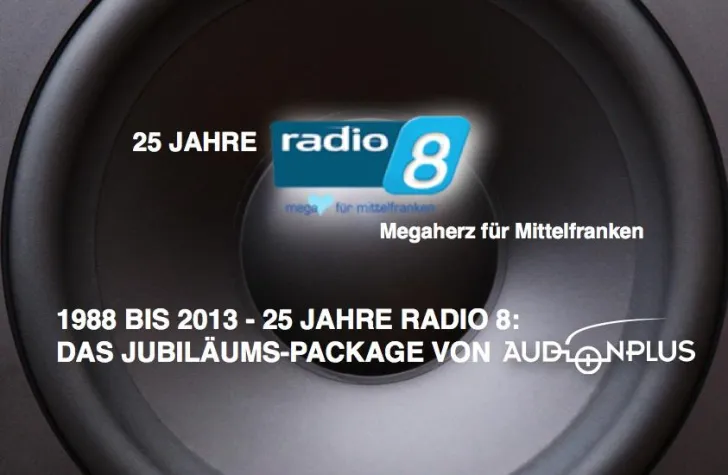Bild: 1988 BIS 2013 - 25 JAHRE RADIO 8