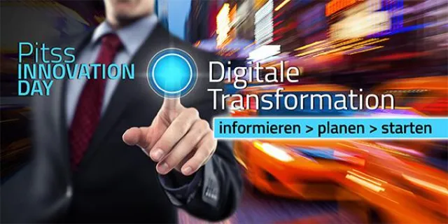 PITSS Innovation Day 2017: Wie die digitale Transformation gelingt! Bild: PITSS Innovation Day 2017: Wie die digitale Transformation gelingt!