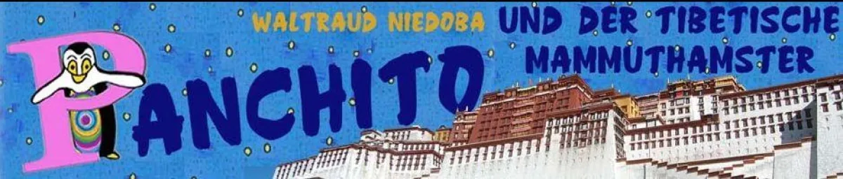 Panchito und der tibetische Mammuthamster - Kinderbuch