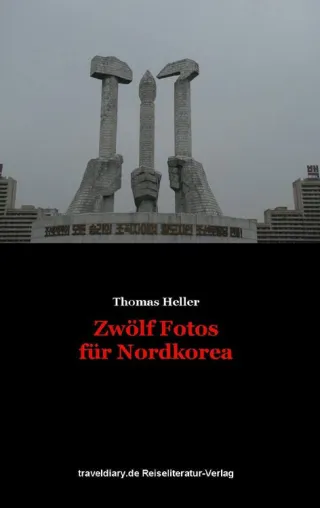 Nordkorea - ein außergewöhnliches Reiseziel Bild: Nordkorea - ein außergewöhnliches Reiseziel