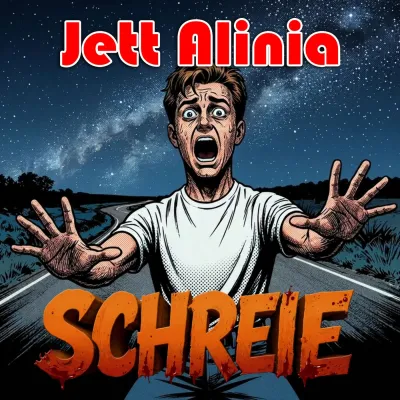 Bild: Schreie - der neue Mystery-Popschlager von Jett Alinia 