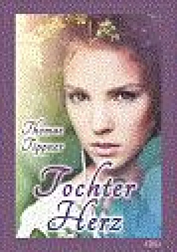 Bild: Tochterherz (Roman)