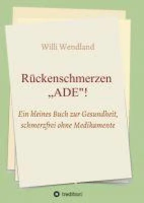 Bild: Rückenschmerzen "ADE" - Ein kleines Buch zur Gesundheit