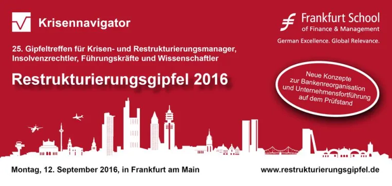 Bild: Restrukturierungsgipfel 2016 am 12. September 2016 an der Frankfurt School of Finance & Management