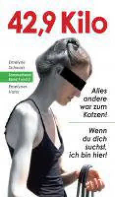 42,9 Kilo (Band 1 und 2 ) - Kompendium versammelt Geschichten rund um Essstörungen Bild: 42,9 Kilo (Band 1 und 2 ) - Kompendium versammelt Geschichten rund um Essstörungen