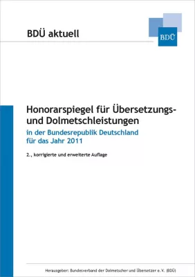 Bild: Bundesverband der Dolmetscher und Übersetzer e.V.: Neuer Branchen-Honorarspiegel ab sofort in verfügbar