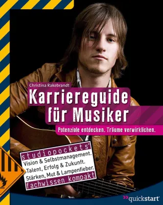 Bild: Buch - Karriereguide für Musiker – Als Kreativer den richtigen Weg finden